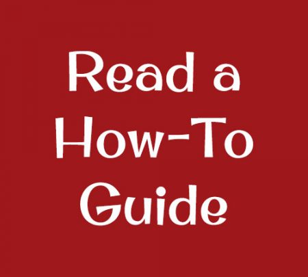Read a How-To Guide