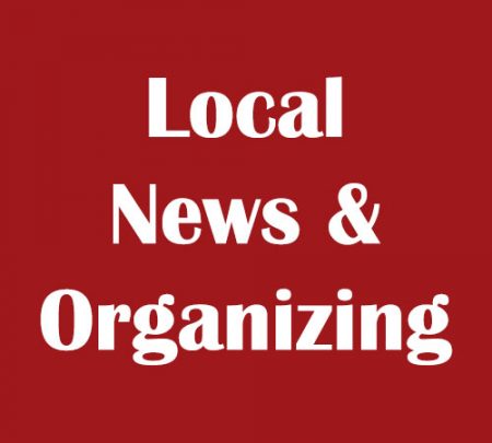 Local News and Organizing