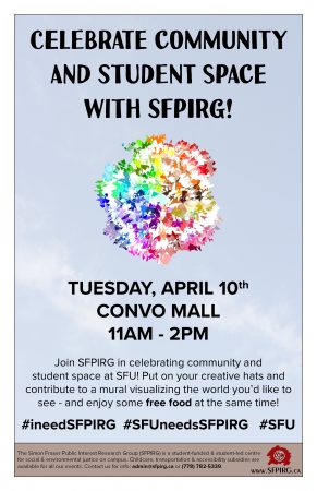 Celebrate community and student space with SFPIRG!